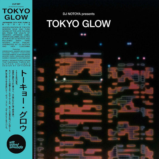 V/A DJ Notoya "Tokyo Glow: Japanese City Pop & Boogie" 2LP