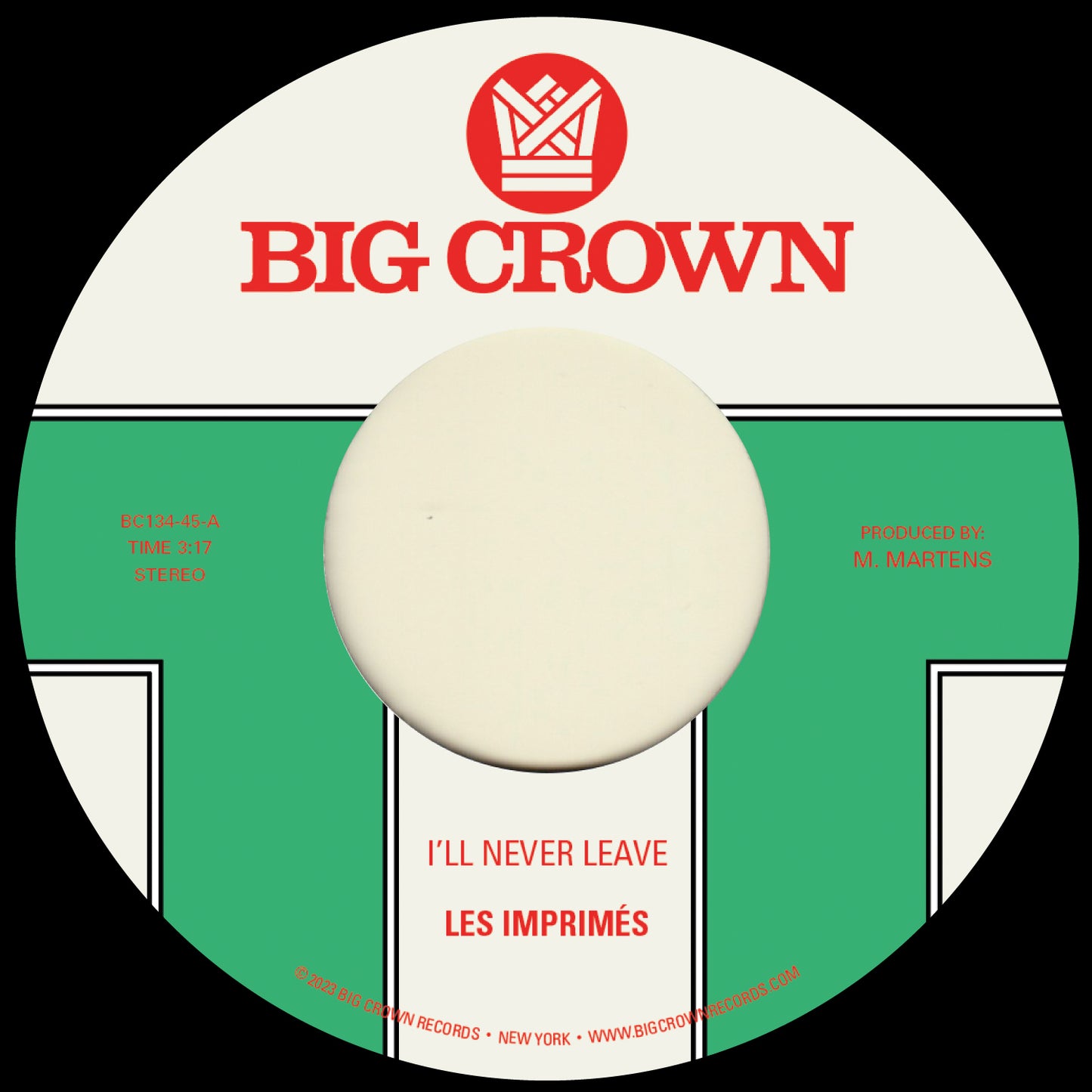 Les Imprimés "I'll Never Leave / If I" 45