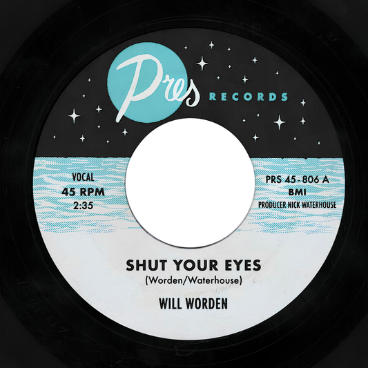 Will Worden "Shut Your Eyes / Moonlit" 45