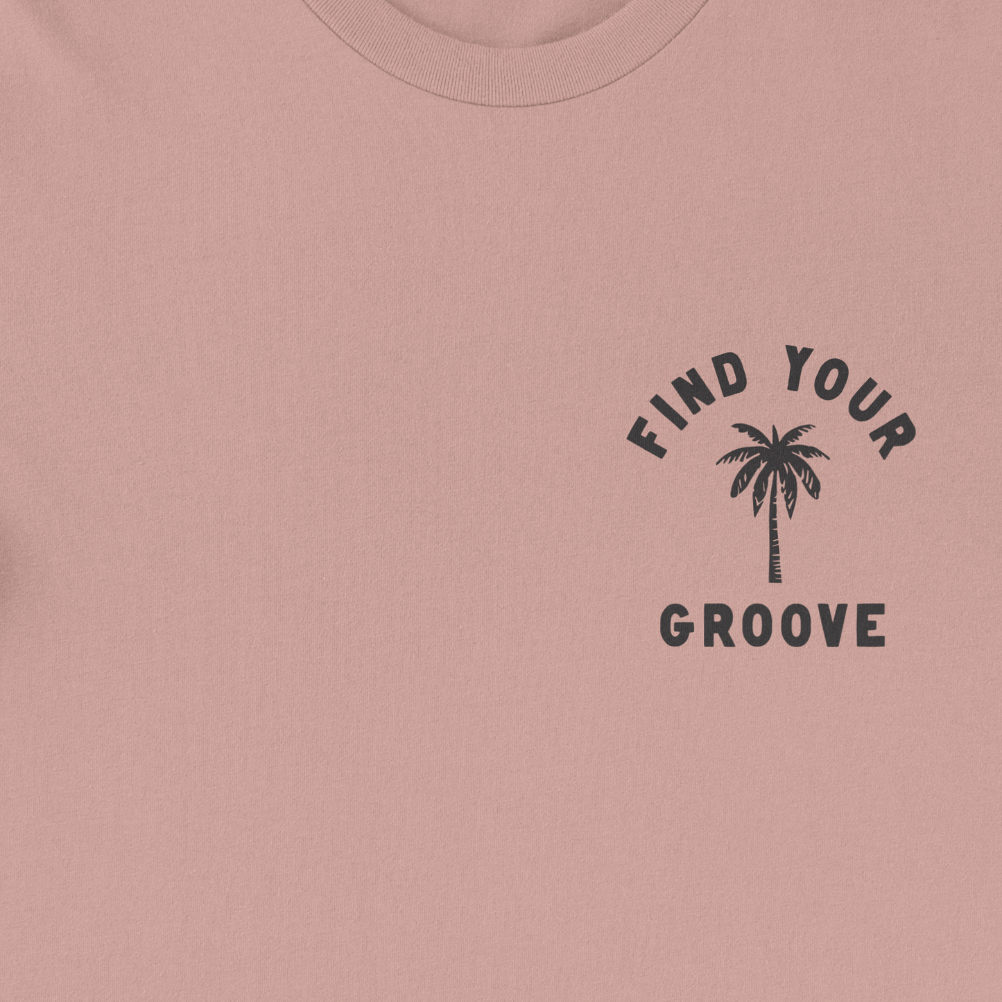 “Find Your Groove” T