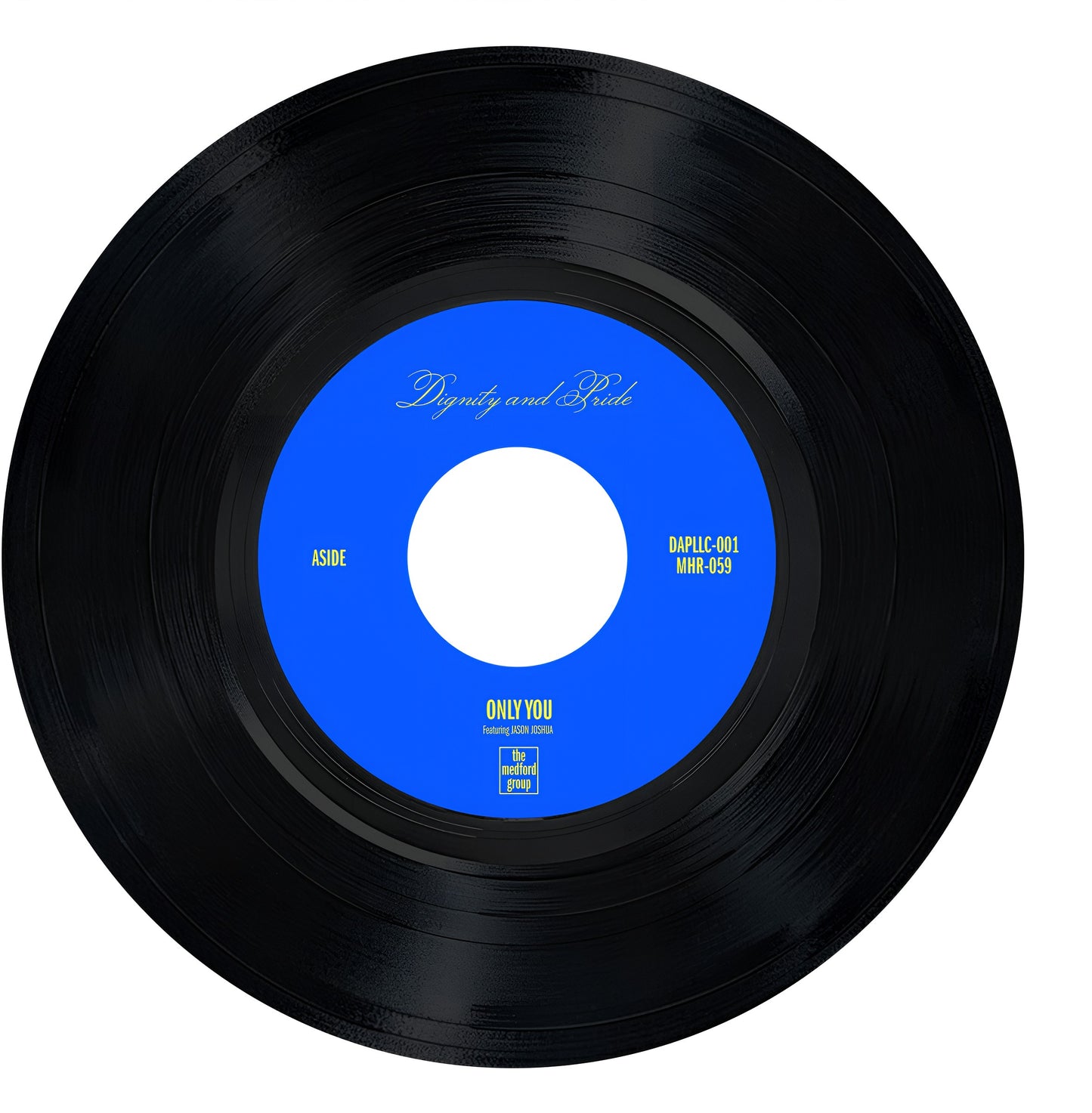 The Medford Group ft. Jason Joshua "Only You / Ghosts I & II" 45