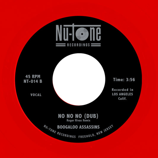Boogaloo Assassins "No No No / No No No (Roger Rivas Dub Remix)" Single