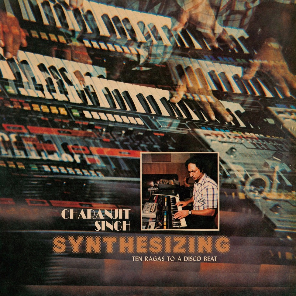 Charanjit Singh "Synthesizing: Ten Ragas to a Disco Beat" LP [Pearlescent Transcendent Future]