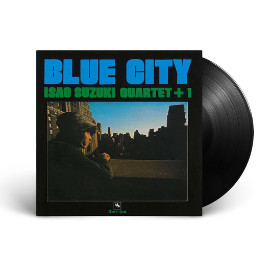 Isao Suzuki Quartet +1 "Blue City" LP