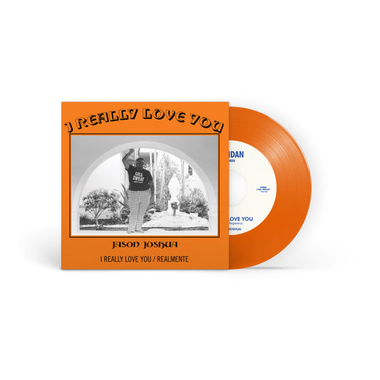 Jason Joshua “I Really Love You / Realamente” 45