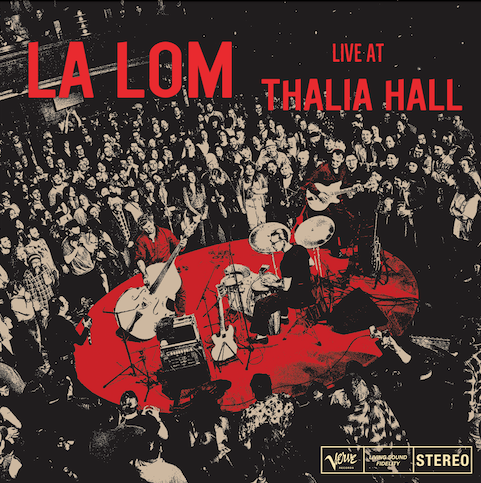 LA LOM “Live at Thalia Hall” LP