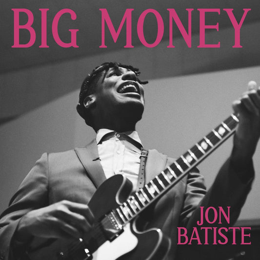 Jon Batiste ”Big Money” LP [Indie-Exclusive “Light Blue”]