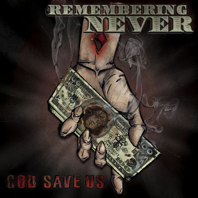 Remembering Never “God Save Us” LP [Indie-Exclusive White, Red, Black Splatter]