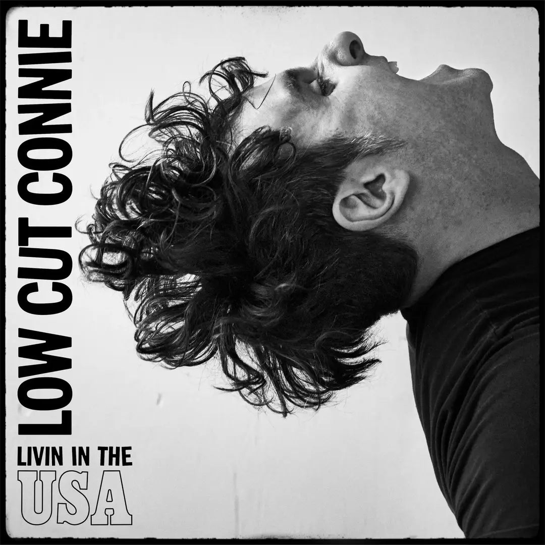 Low Cut Connie "Livin in the USA"