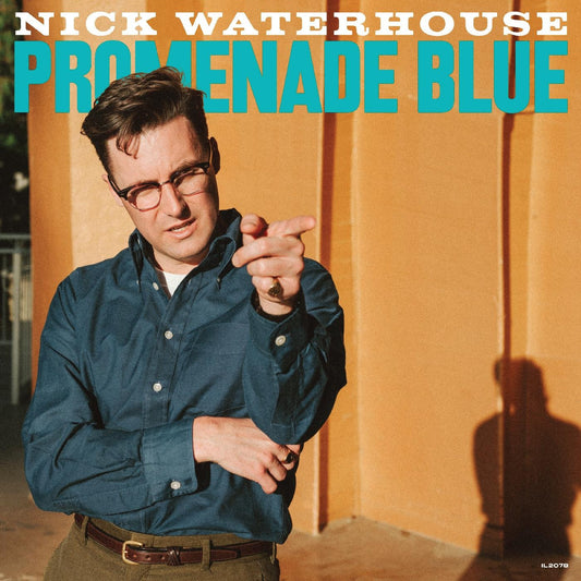 Nick Waterhouse "Promenade Blue" LP