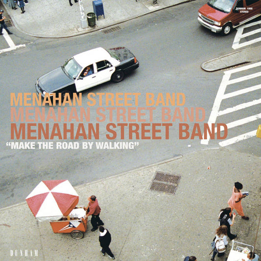 Menahan Street Band "Make the Road by Walking" LP